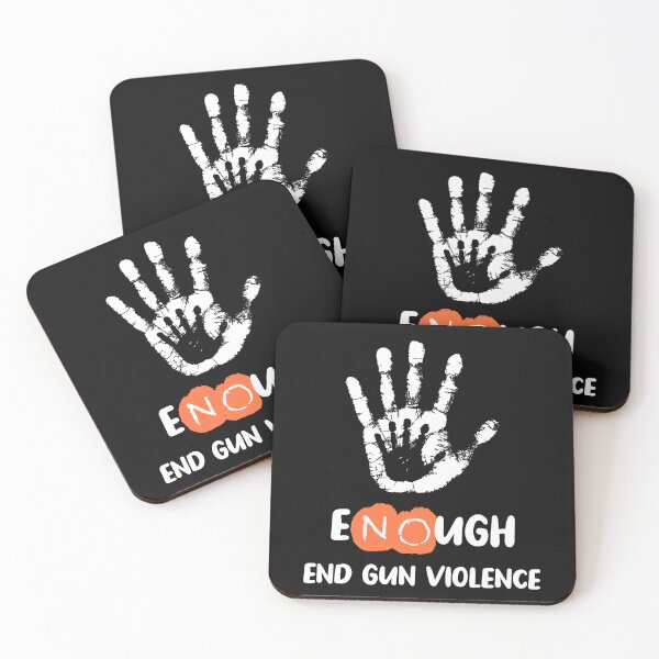 Item preview, Enough End Gun Violence No Gun Anti Violence No Gun designed and sold by PeterGignac.