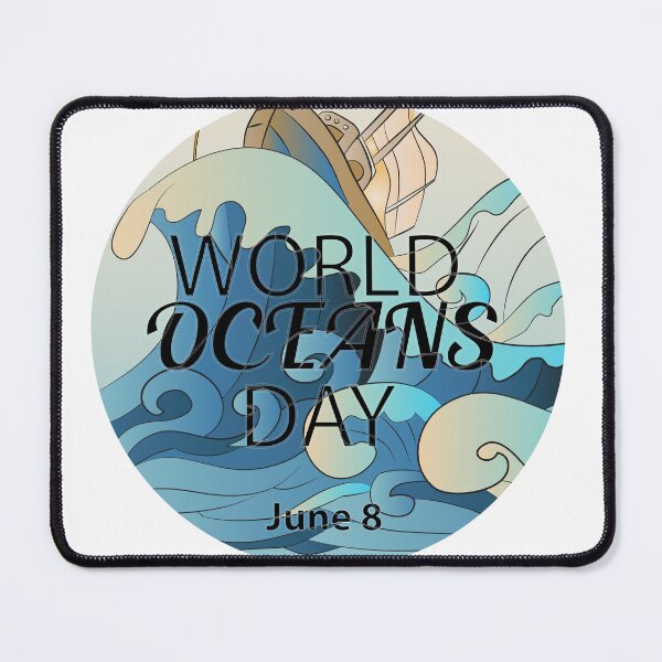 Item preview, World Oceans Day Sign designed and sold by karyalangit.