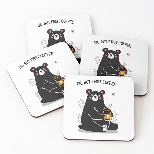 Item preview, Teddy bear print "ok, but first coffee" designed and sold by Alexey Medvedev.