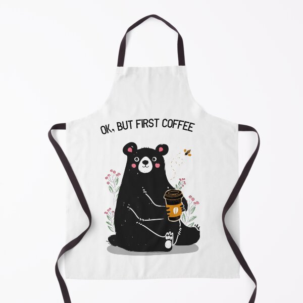 Item preview, Teddy bear print "ok, but first coffee" designed and sold by Alexey Medvedev.