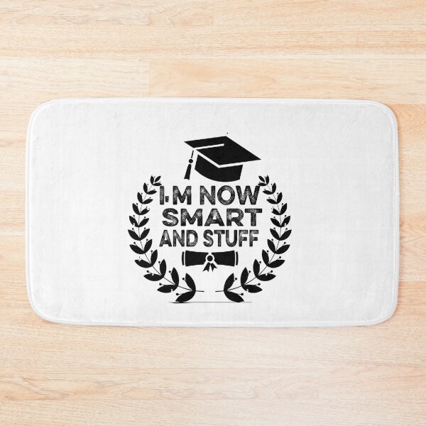 Item preview, Graduation I'm now smart and stuff Senior class of 2022 graduation  designed and sold by ilias13.