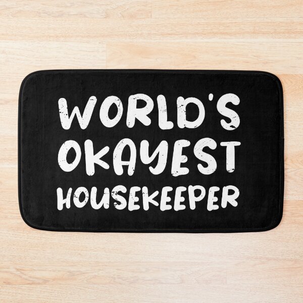 Item preview, World's okayest Housekeeper, Funny Housekeeper gift idea designed and sold by anodyle.