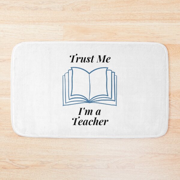 Item preview, Trust Me I'm a Teacher designed and sold by Profession-Co.