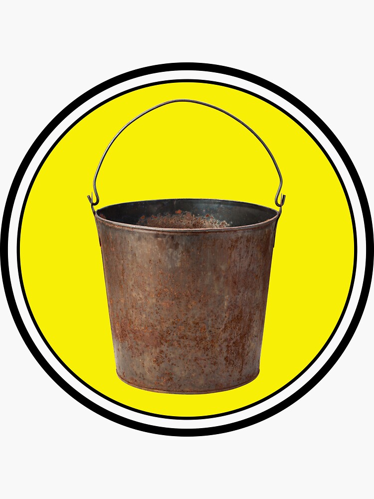 Reassurance Bucket - Property of Stanley Sticker for Sale by Essoterika