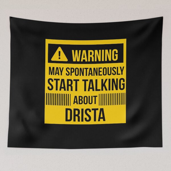 Item preview, warning may spontaneously talk about drista  designed and sold by celebteyz.