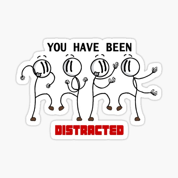 Henry Stickmin You Have Been Distracted Sticker
