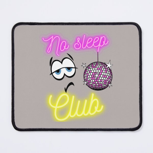 Item preview, No Sleep Club (4) designed and sold by AhoofeCLS.