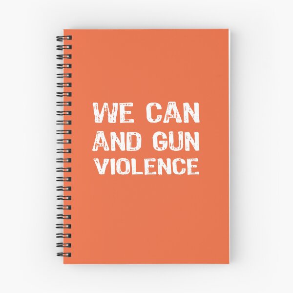 Item preview, We Can and Gun Violence - Wear Orange designed and sold by maxarus.