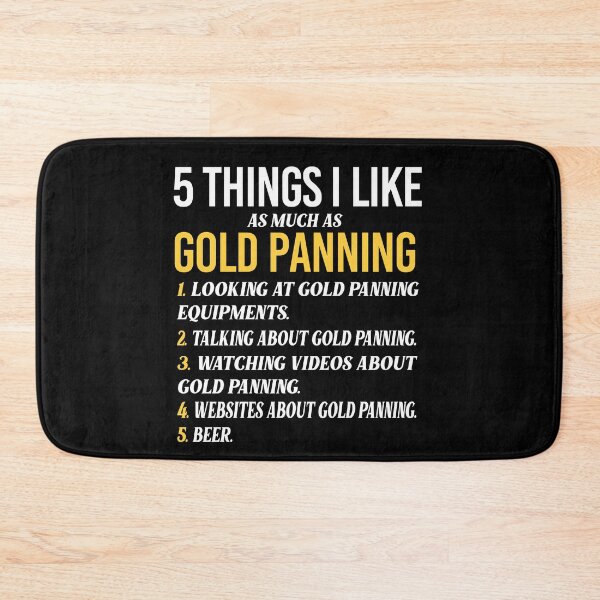 Item preview, 5 Things I Like As Much As Gold Panning designed and sold by Luna1Shop.