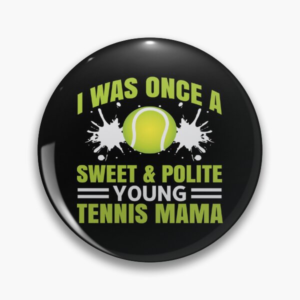 Item preview, I Was Once A Sweet And Polite Young Mama Gift For Tennis Lover Classic T-Shirt designed and sold by amberk1cira.