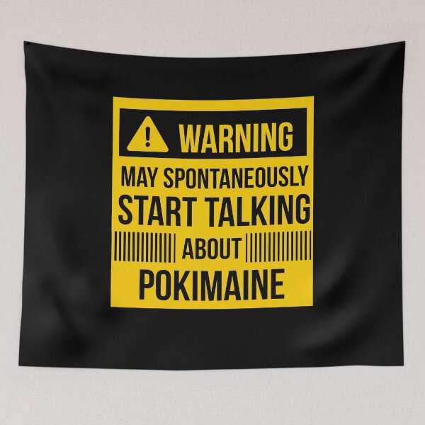 Item preview, warning may spontaneously talk about pokimaine  designed and sold by celebteyz.