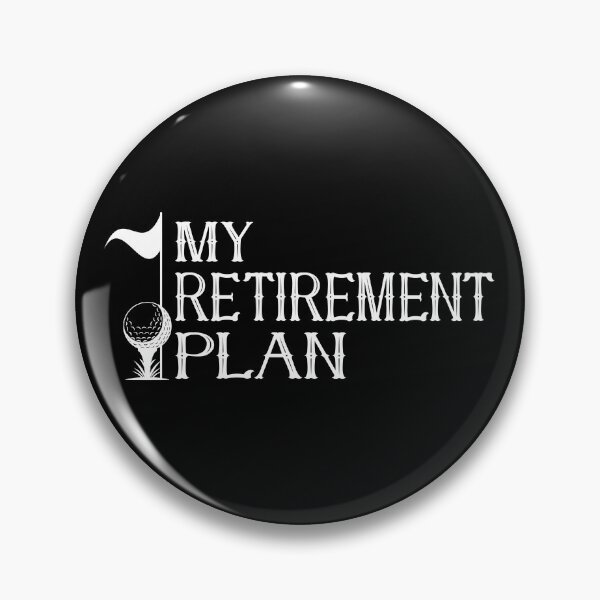 Item preview, My Retirement Plan Golf Lovers Gift designed and sold by Luna1Shop.