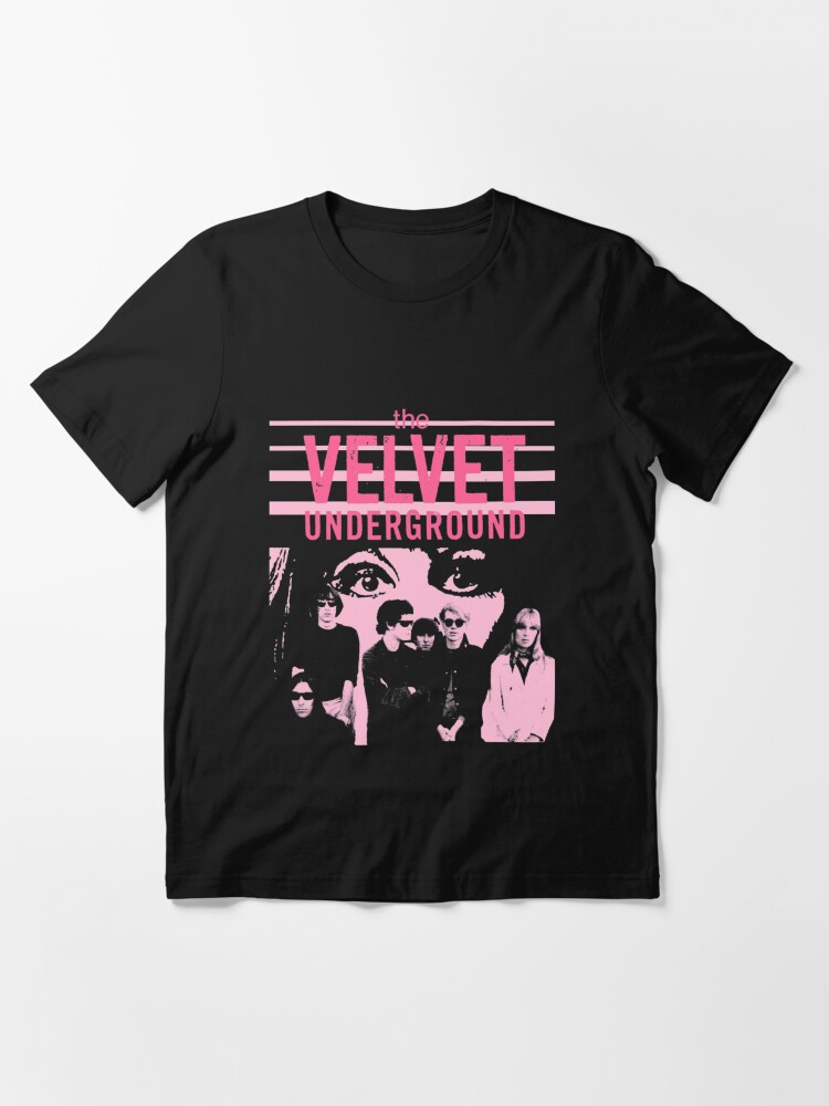 The Velvet Underground Result Of What We Have Thought Essential T-Shirt