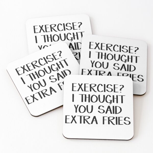 Item preview, Exercise? I thought you said extra fries designed and sold by allthetees.