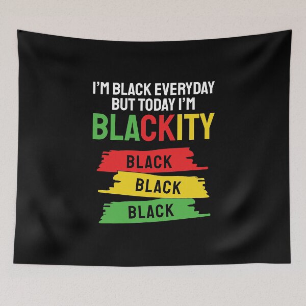 Item preview, Juneteenth, I'm Black Everyday But I'm Blackity designed and sold by Shirtflyer.