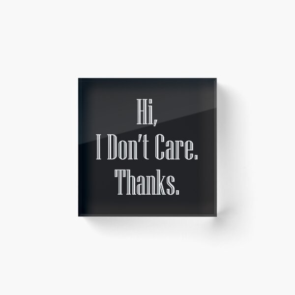 Item preview, I Don't Care -T-shirt typography Vector Art designed and sold by Cre8iveSkill.