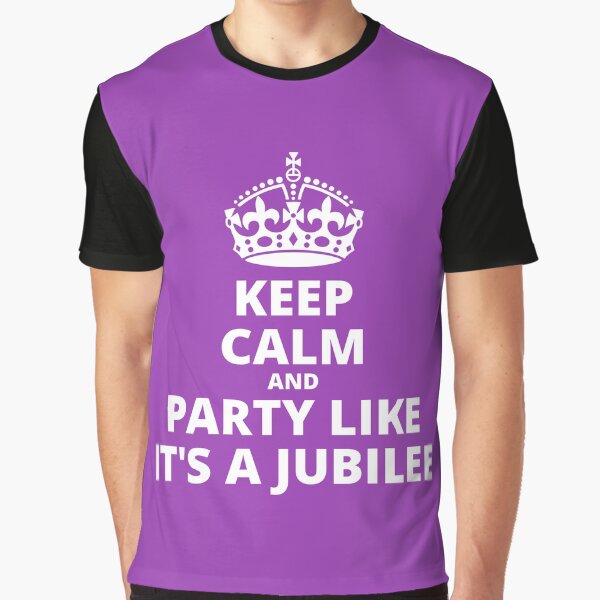 The Queen's PLATINUM Jubilee, 1952-2022, 70 Years, Queen Elizabeth II, Keep Calm and Party Like It's a Jubilee Graphic T-Shirt