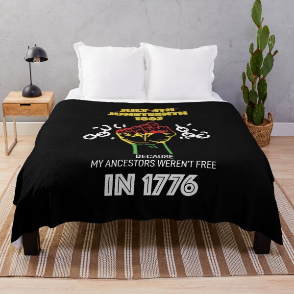 Item preview, Juneteenth 1865, Because My Ancestors Weren't Free In 1776 designed and sold by Shirtflyer.