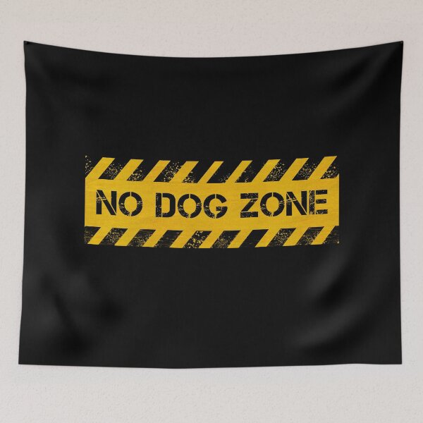 Item preview, No Dog Zone - Caution designed and sold by CAUTION SHOP.