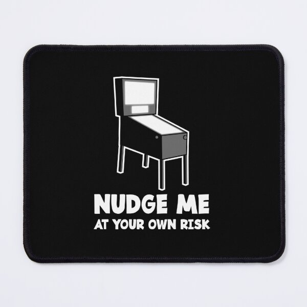 Item preview, Pinball Nudge Risk Tilt designed and sold by jonmlam.