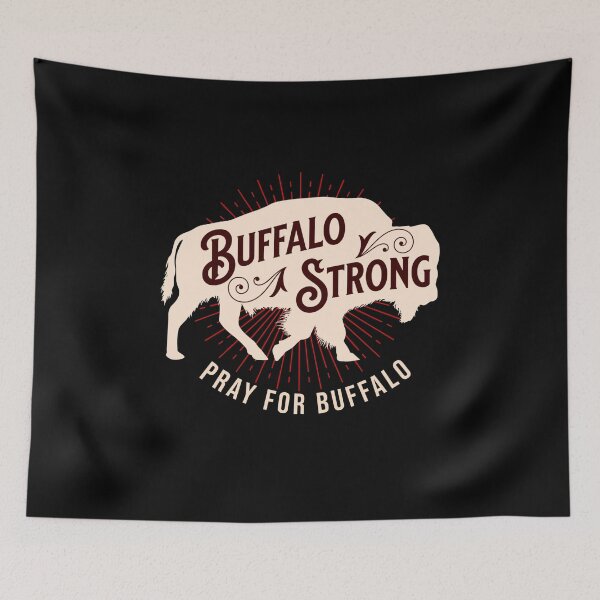 Item preview, Buffalo Strong Pray for Buffalo designed and sold by Ala Muk.
