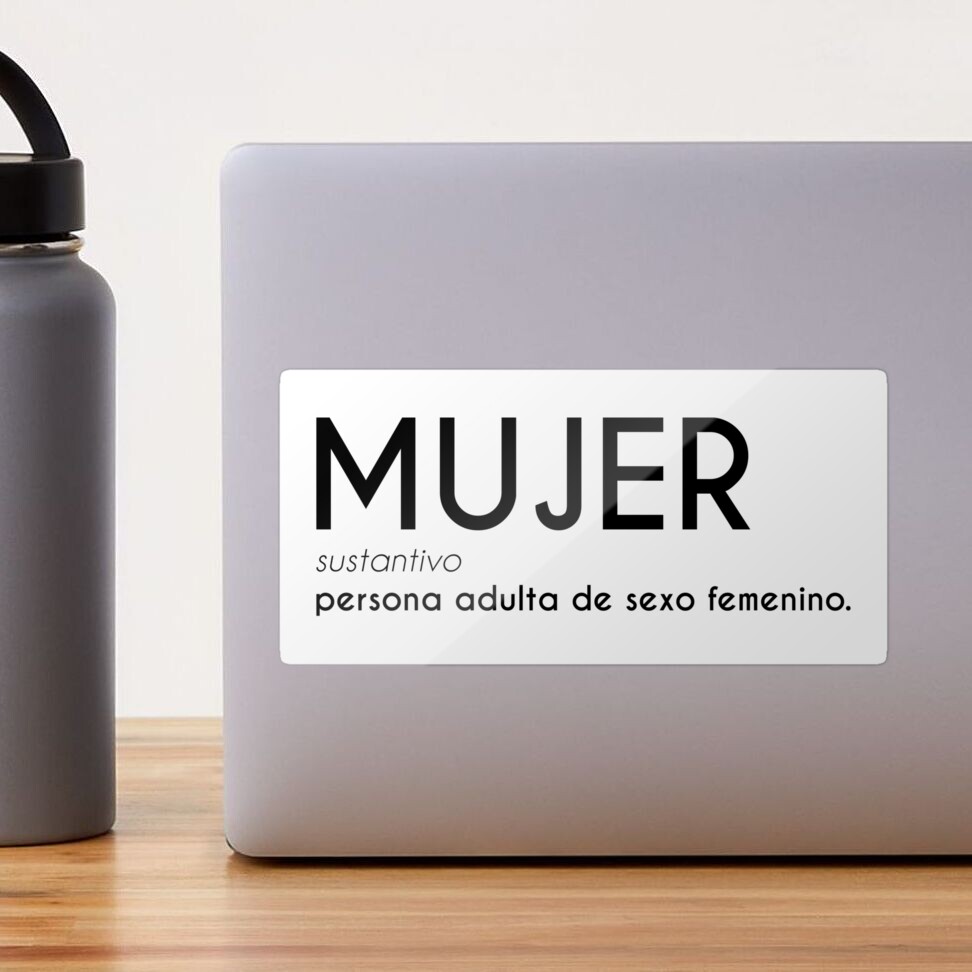 Mujer - Persona Adulta de Sexo Femenino - Adult Human Female in Spanish