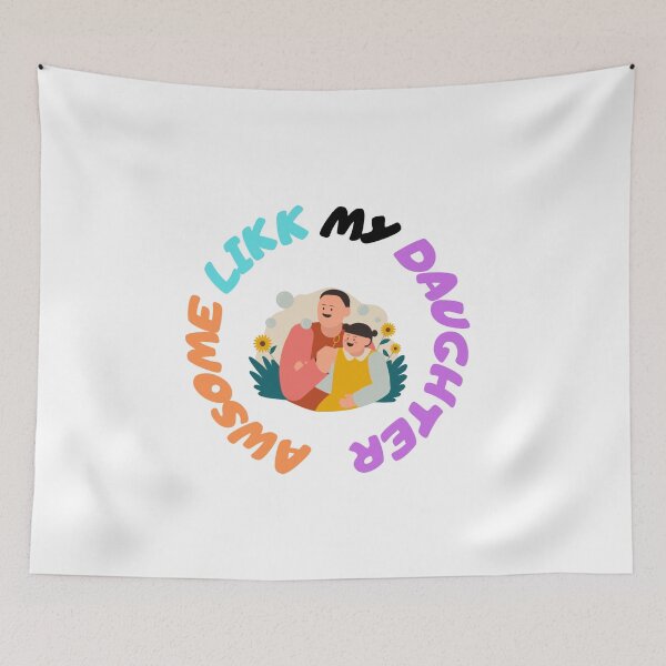 Item preview,  Awesome Like My Daughter designed and sold by NEW-YORK-STYLE.