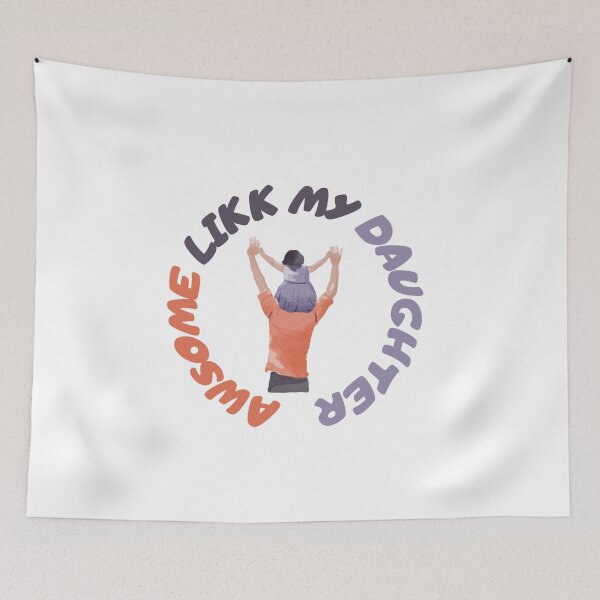 Item preview, Awesome Like My Daughter designed and sold by NEW-YORK-STYLE.