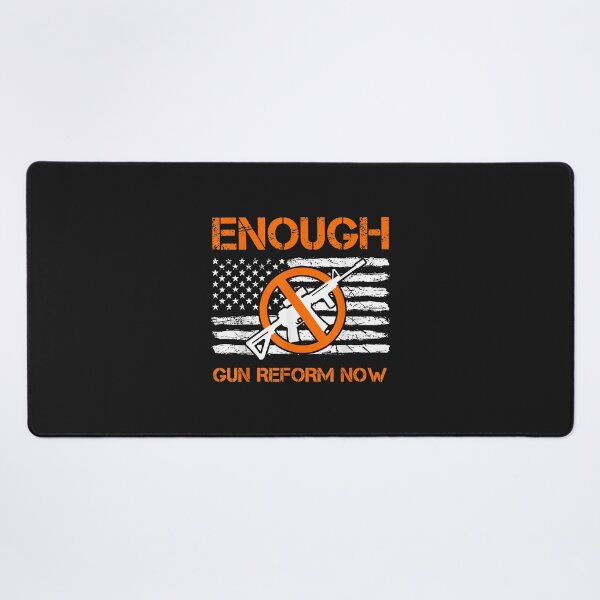 Item preview, Enough End Gun Violence Awareness Day Wear Orange Copy designed and sold by luciaaljudith.
