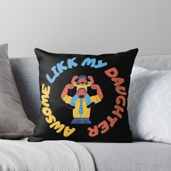Item preview, Awesome Like My Daughter designed and sold by NEW-YORK-STYLE.