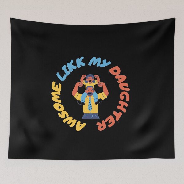 Item preview, Awesome Like My Daughter designed and sold by NEW-YORK-STYLE.
