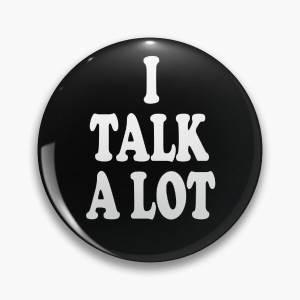 Item preview, I Talk A Lot designed and sold by diip.