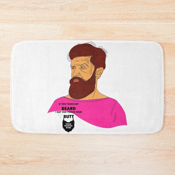 Item preview, if you touch my beard I get you touch your butt please touch my beard t-shirt  designed and sold by KARTICK DUTTA.