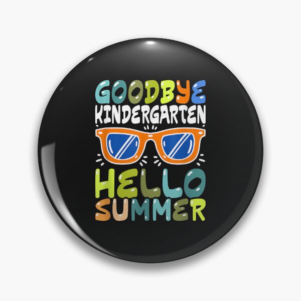 Item preview, Goodbye Kindergarten Hello Summer Kinder Graduate Kids designed and sold by luciaaljudith.