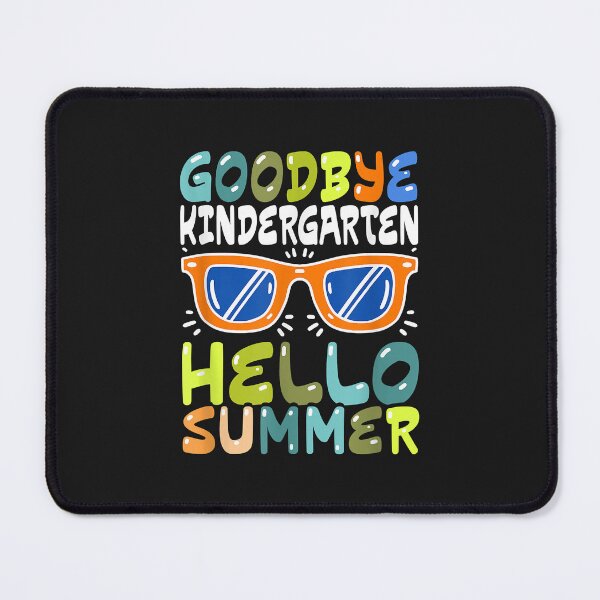 Item preview, Goodbye Kindergarten Hello Summer Kinder Graduate Kids designed and sold by luciaaljudith.