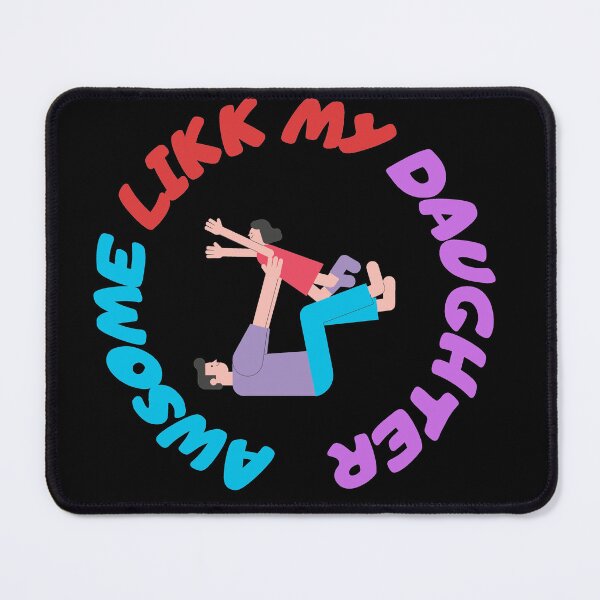 Item preview,  Awesome Like My Daughter designed and sold by NEW-YORK-STYLE.