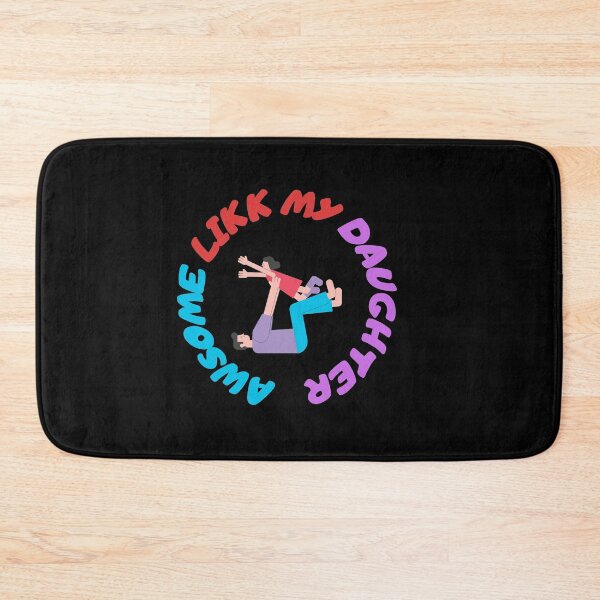 Item preview,  Awesome Like My Daughter designed and sold by NEW-YORK-STYLE.
