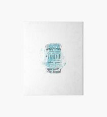 You Will Be Found- DEH Art Board