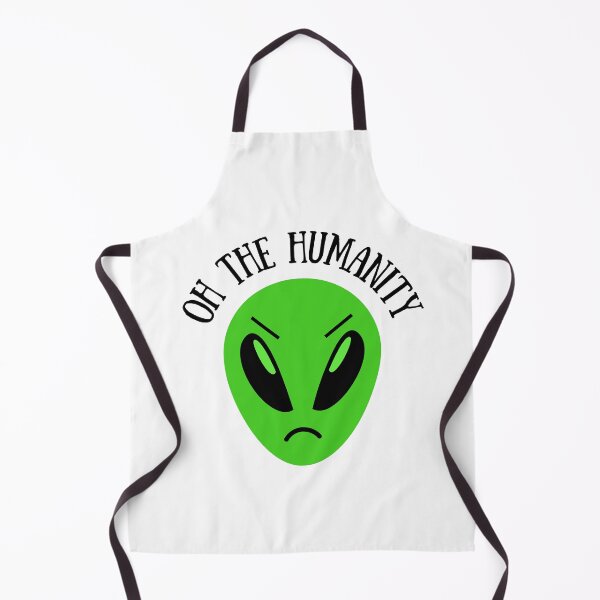 Item preview, Oh the Humanity - Funny Alien designed and sold by humnoo.