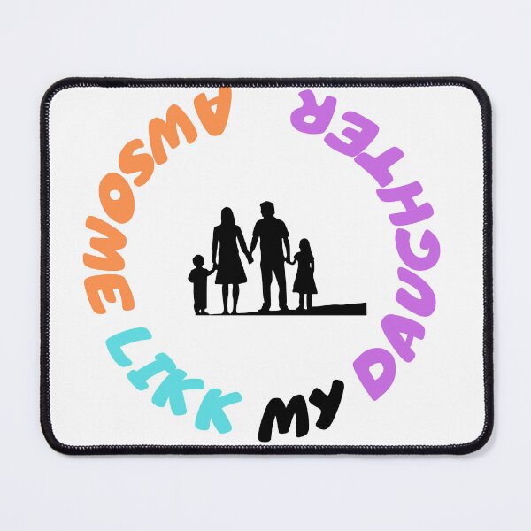 Item preview, Awesome Like My Daughter designed and sold by NEW-YORK-STYLE.