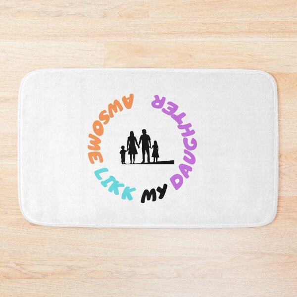 Item preview, Awesome Like My Daughter designed and sold by NEW-YORK-STYLE.