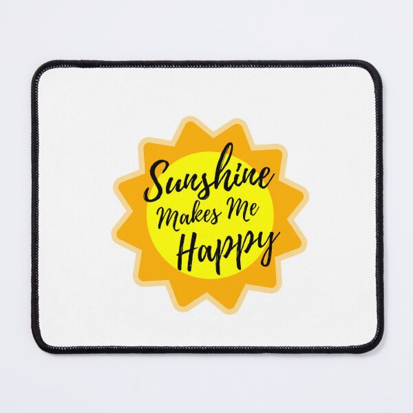 Item preview, Sunshine Makes me Happy designed and sold by wildpiksel.