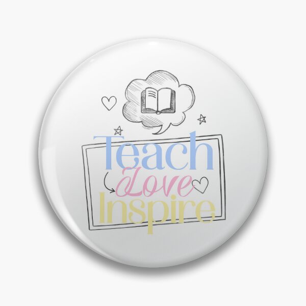 Item preview, Teach, Love, Inspire designed and sold by edwinvisuals.