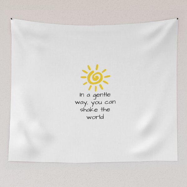 Item preview, In A Gentle Way, You Can Shake The World  designed and sold by pheno menal.