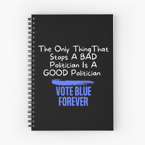 Item preview, The Only Thing That Stops A Bad Politician Text Design designed and sold by EarthArtDesigns.