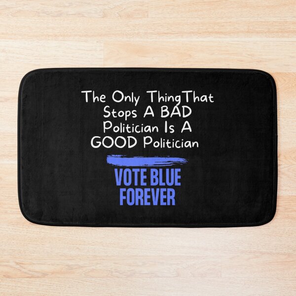 Item preview, The Only Thing That Stops A Bad Politician Text Design designed and sold by EarthArtDesigns.