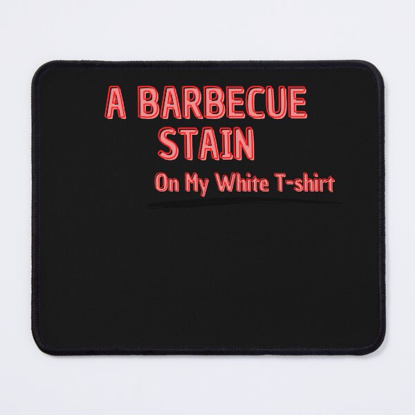 Item preview, A barbecue stain on my white t-shirt designed and sold by FRANI-ART.