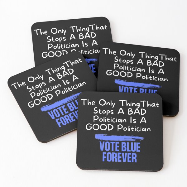 Item preview, The Only Thing That Stops A Bad Politician Text Design designed and sold by EarthArtDesigns.