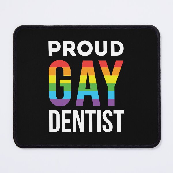 Item preview, Proud Gay Dentist designed and sold by jaygo.