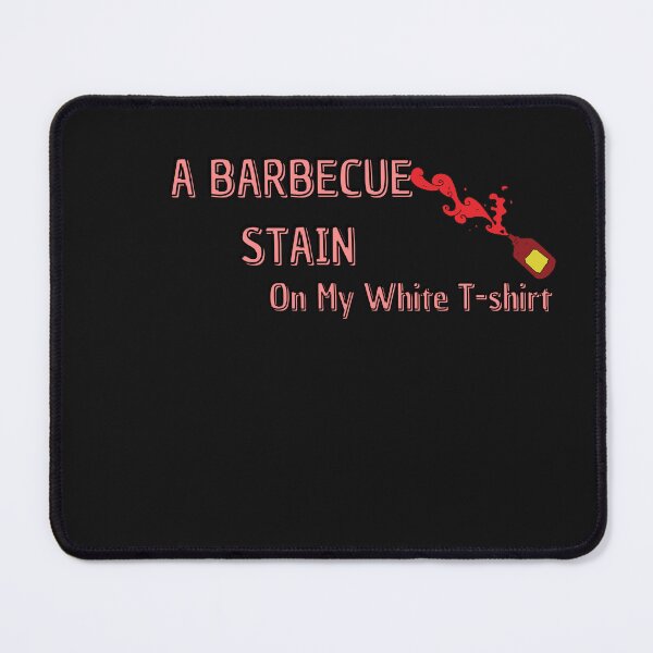 Item preview,  A barbecue stain on my white t-shirt designed and sold by FRANI-ART.